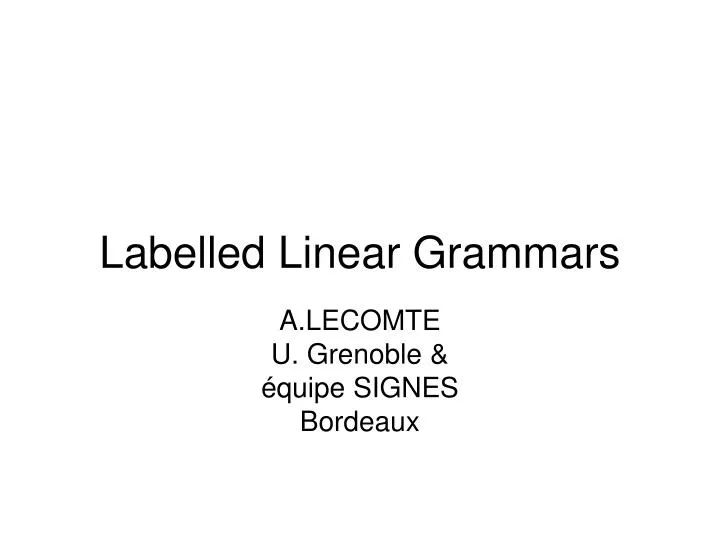 labelled linear grammars