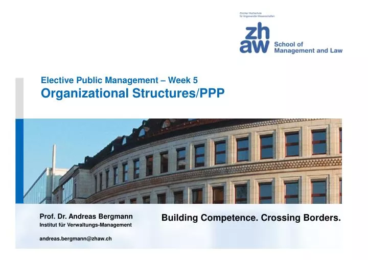 elective public management week 5 organizational structures ppp
