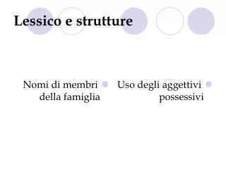 lessico e strutture