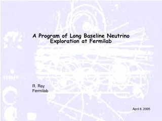 A Program of Long Baseline Neutrino Exploration at Fermilab