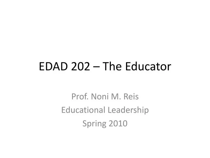 edad 202 the educator