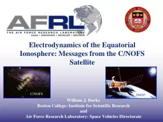 Electrodynamics of the Equatorial Ionosphere: Messages from the C/NOFS Satellite