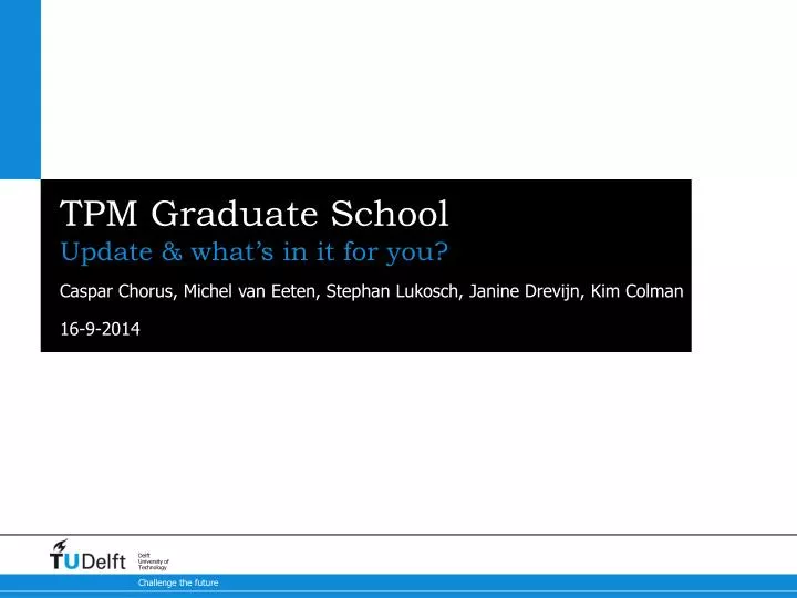 tpm graduate school