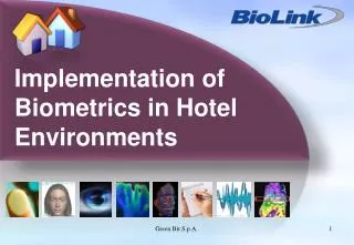 Implementation of Biometrics in Hotel Environments