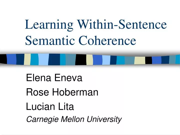 learning within sentence semantic coherence