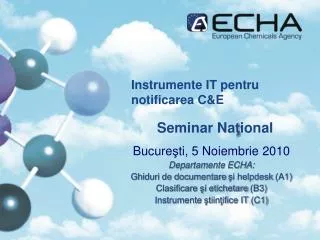 instrumente it pentru notificarea c e