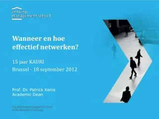 wanneer en hoe effectief netwerken