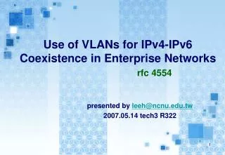 Use of VLANs for IPv4-IPv6 Coexistence in Enterprise Networks
