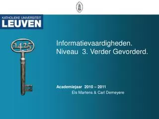 informatievaardigheden niveau 3 verder gevorderd