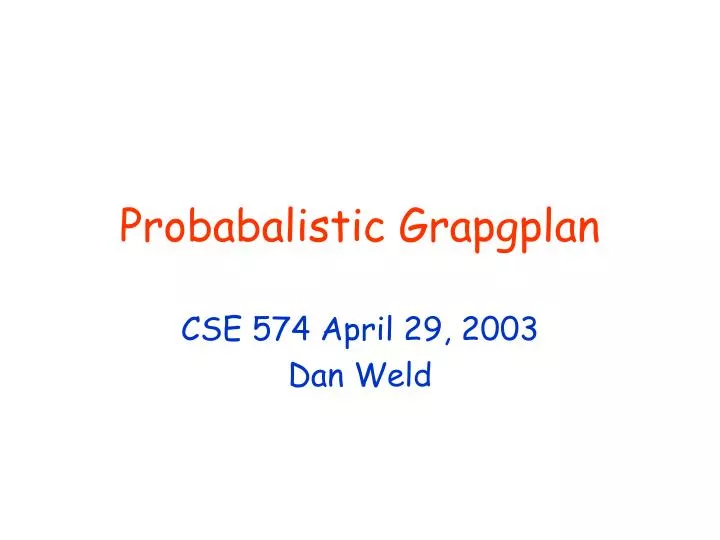 probabalistic grapgplan