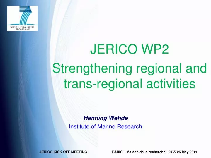 jerico wp2 strengthening regional and trans regional activities