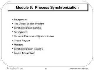 Module 6: Process Synchronization