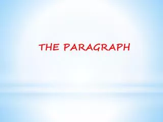 THE PARAGRAPH