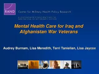 Mental Health Care for Iraq and Afghanistan War Veterans