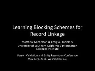 Learning Blocking Schemes for Record Linkage