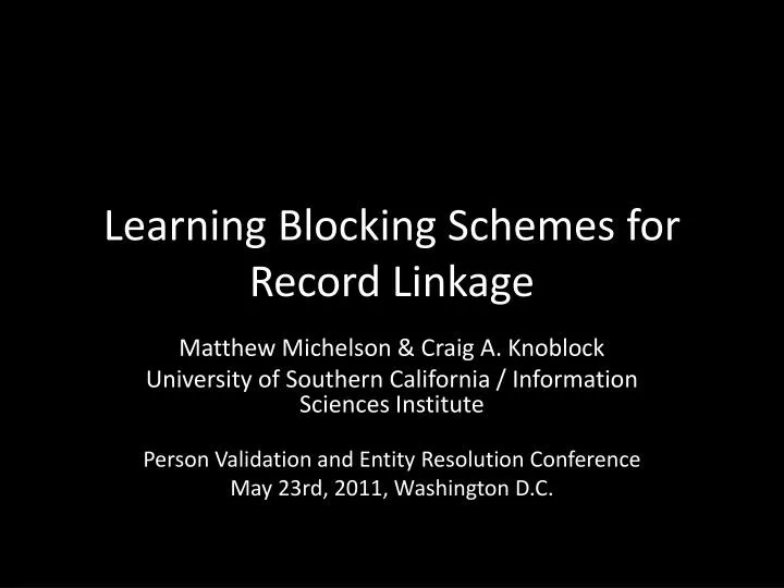 learning blocking schemes for record linkage