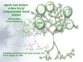 Agents and Avatars: A New Era of Computational Social Science