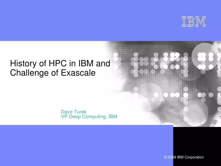 history of hpc in ibm and challenge of exascale