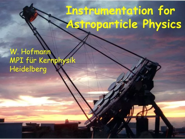 instrumentation for astroparticle physics