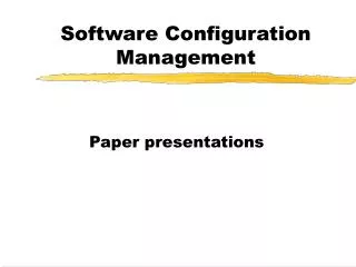 Software Configuration Management