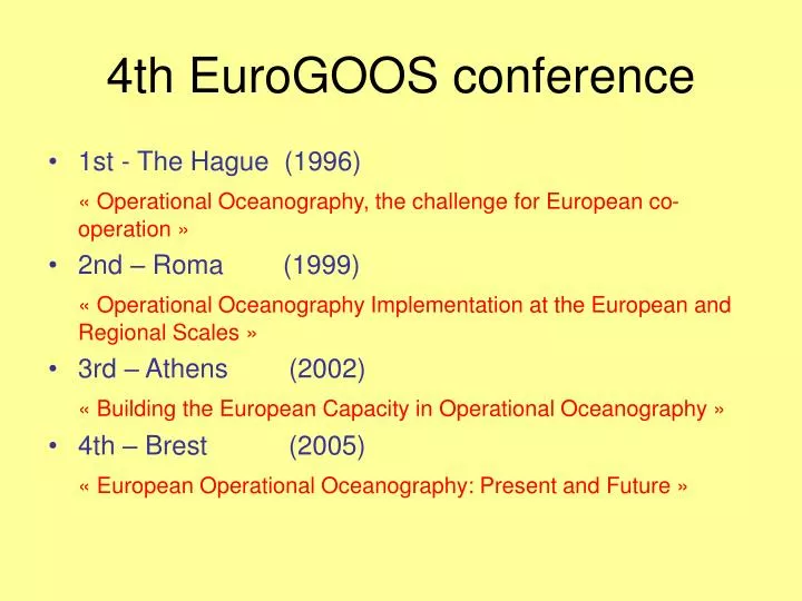 4th eurogoos conference