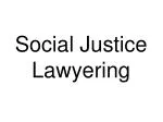 Social Justice Lawyering