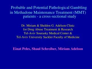 Probable and Potential Pathological Gambling