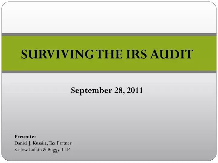 surviving the irs audit september 28 2011