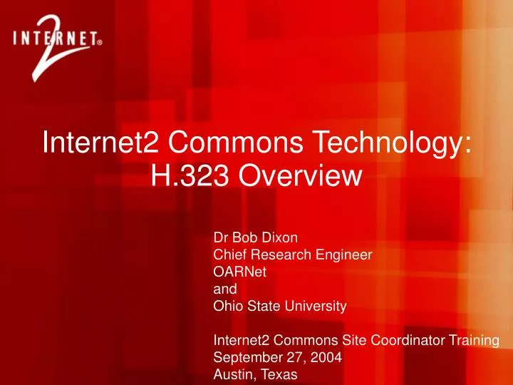 internet2 commons technology h 323 overview