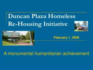 Duncan Plaza Homeless Re-Housing Initiative