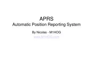 APRS Automatic Position Reporting System