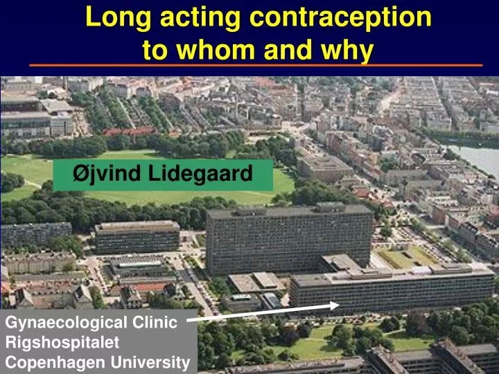 long acting contraception to whom and why