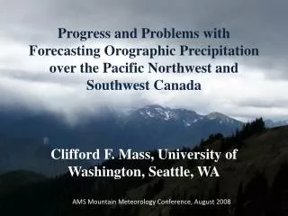 AMS Mountain Meteorology Conference, August 2008