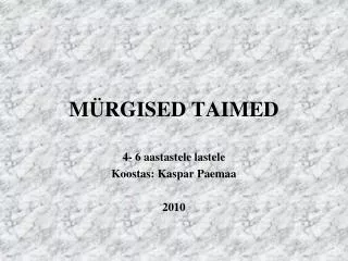 m rgised taimed