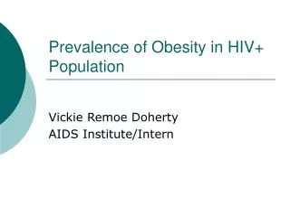 Prevalence of Obesity in HIV+ Population