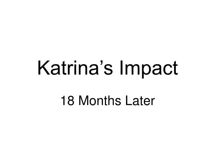 katrina s impact