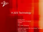 Understanding H.323 Technology for Video Conferencing: An Overview - slide 1
