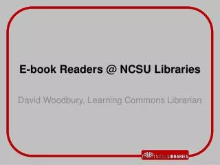 E-book Readers @ NCSU Libraries