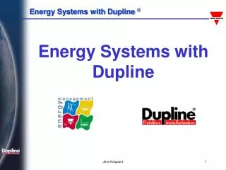 Energy Systems with Dupline