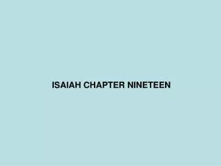 ISAIAH CHAPTER NINETEEN