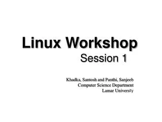 Linux Workshop Session 1