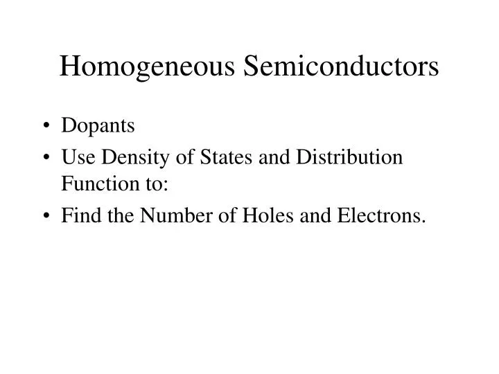 homogeneous semiconductors