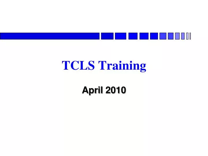 tcls training