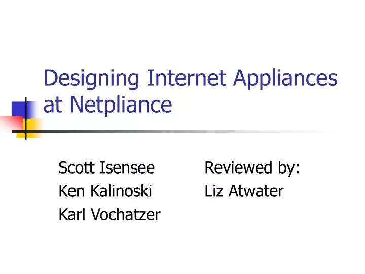 designing internet appliances at netpliance