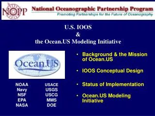 U.S. IOOS &amp; the Ocean.US Modeling Initiative
