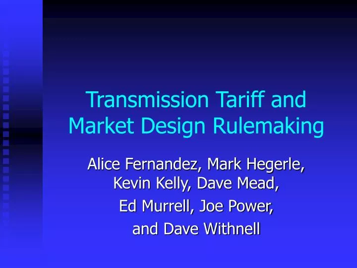 transmission tariff and market design rulemaking