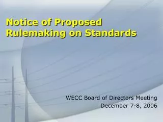 Notice of Proposed Rulemaking on Standards