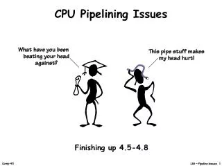 CPU Pipelining Issues