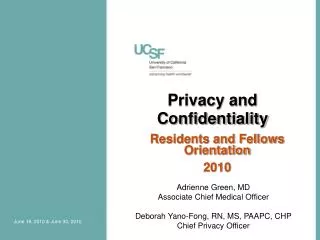 Privacy and Confidentiality