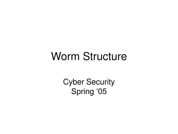 worm structure